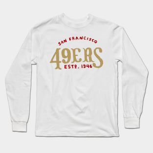 San Francisco 49eeeers 05 Long Sleeve T-Shirt